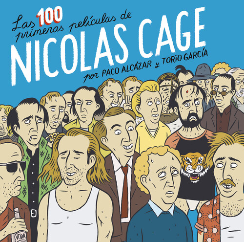 Könyv Las 100 primeras películas de Nicolas Cage PACO ALCAZAR