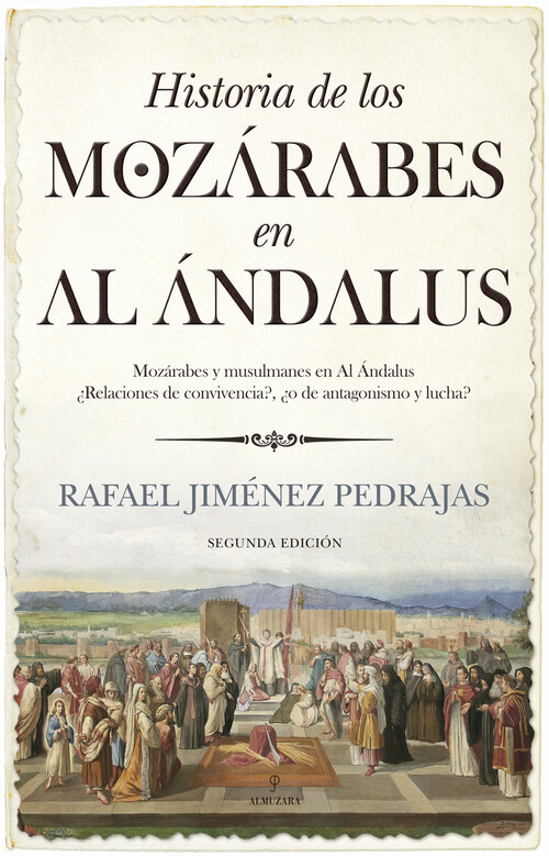 Kniha Historia de los mozárabes en Al Ándalus RAFAEL JIMENEZ