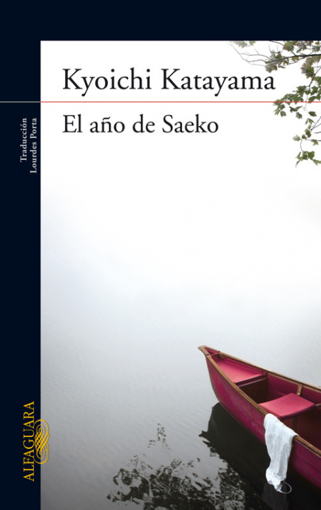 Kniha El año de Saeko KYOICHI KATAYAMA