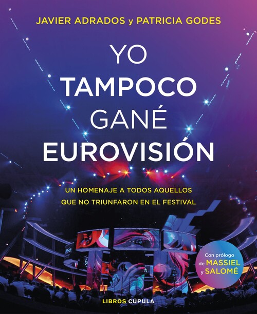 Kniha Yo tampoco gané Eurovisión JAVIER ADRADOS
