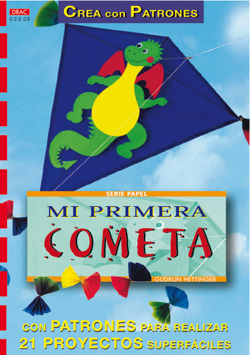Knjiga Mi primera cometa GUDRUN HETTINGER