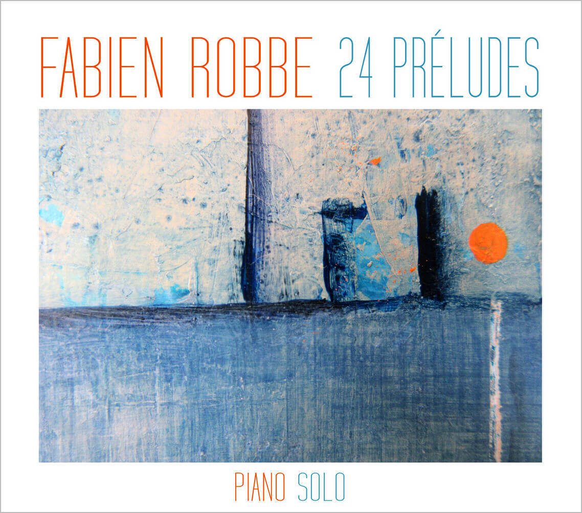 Audio 24 Préludes Robbe