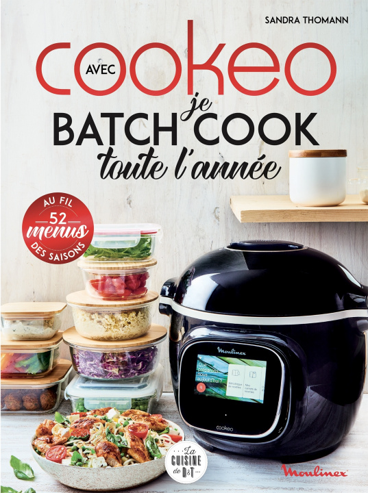 Book Je batch cook toute l'année avec Cookeo Sandra Thomann