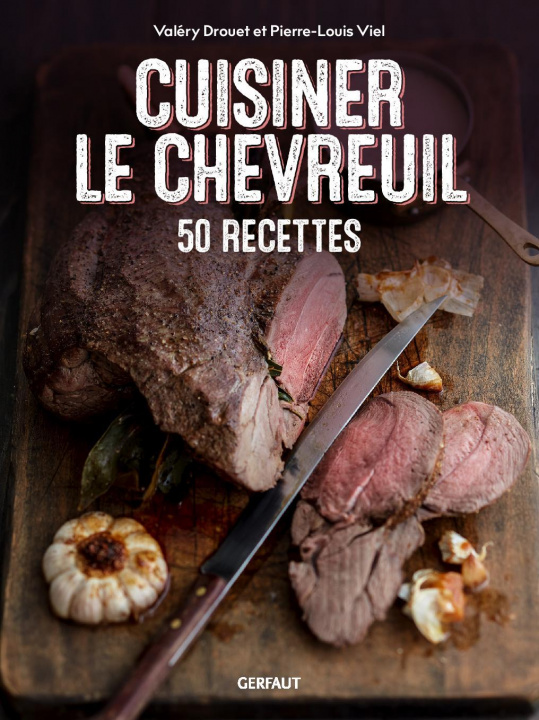 Boek Cuisiner le chevreuil DROUET