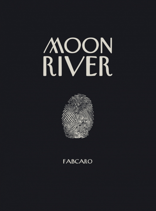 Könyv Moon River FABCARO