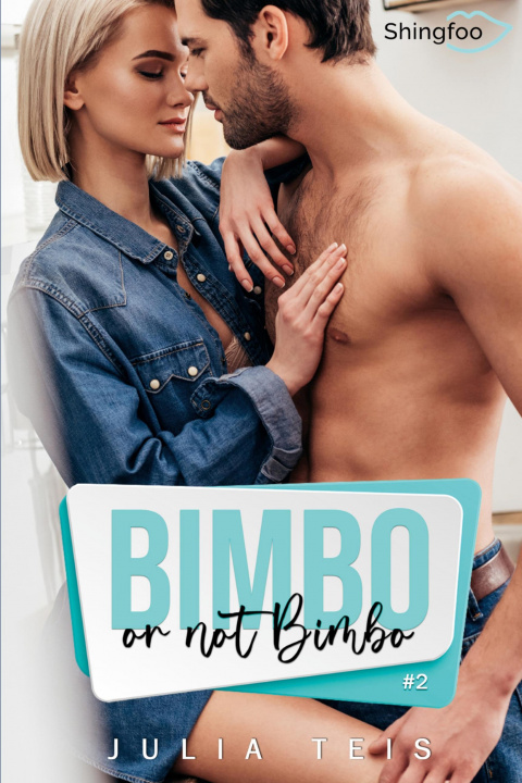 Книга Bimbo or not Bimbo Tome 2 
