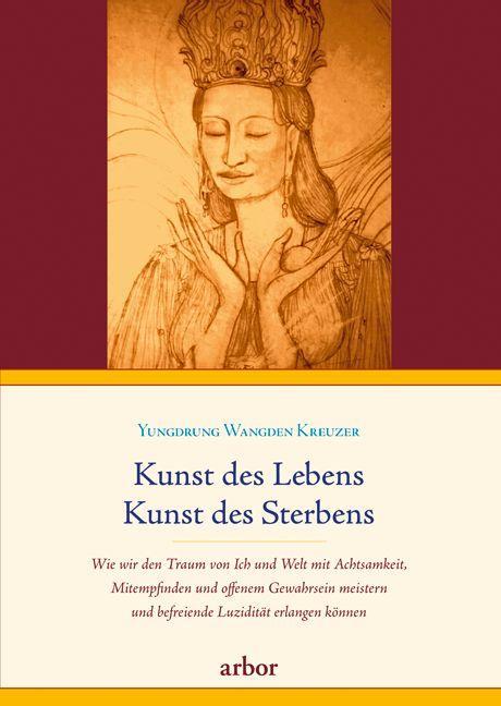 Könyv Kunst des Lebens, Kunst des Sterbens 