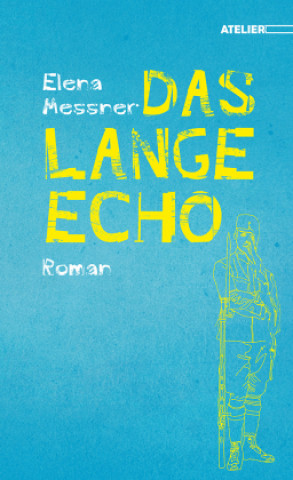 Kniha Das lange Echo 