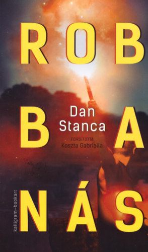 Knjiga Robbanás Dan Stanca