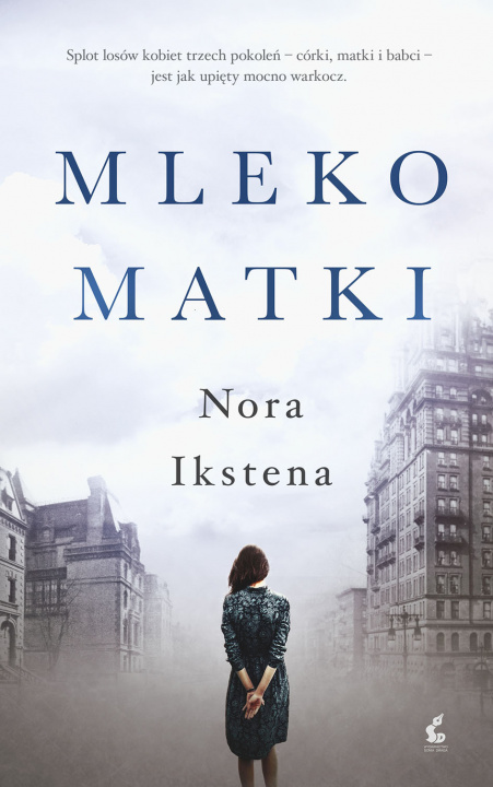 Книга Mleko matki Nora Ikstena