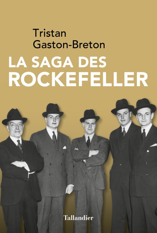 Książka La Saga des Rockefeller GASTON BRETON TRISTAN