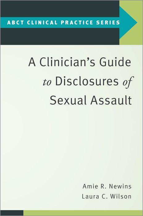 Könyv Clinician's Guide to Disclosures of Sexual Assault 