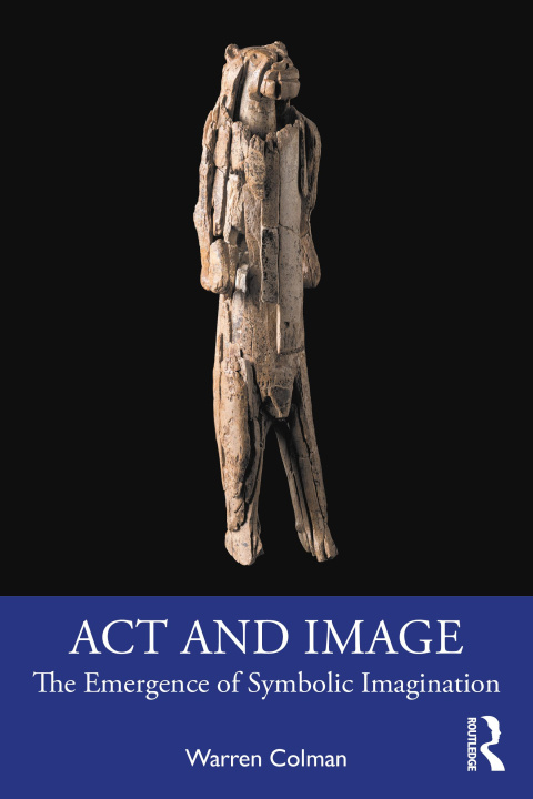 Knjiga Act and Image Warren Colman