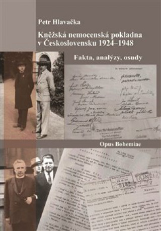 Kniha Kněžská nemocenská pokladna v Československu 1924-1948 Petr Hlavačka