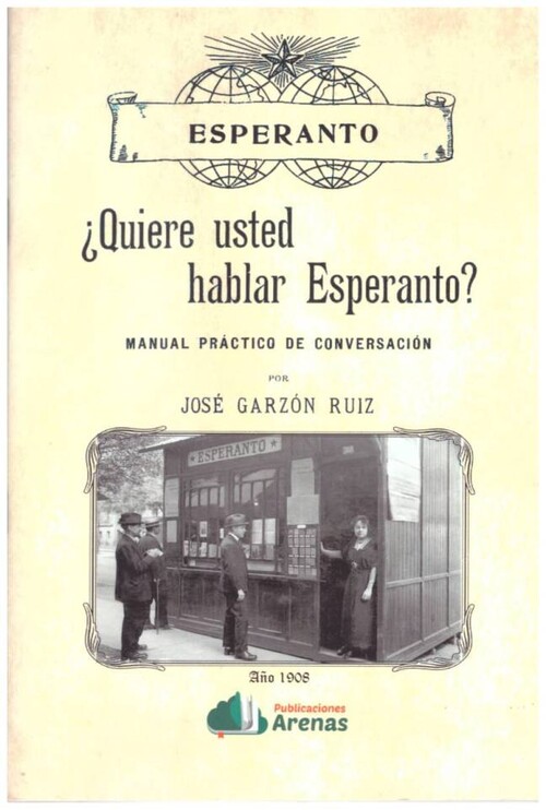 Kniha ¿QUIERE USTED HABLAR ESPERANTO?-MANUAL PRACTICO DE CONVERSACION JOSE GARZON RUIZ