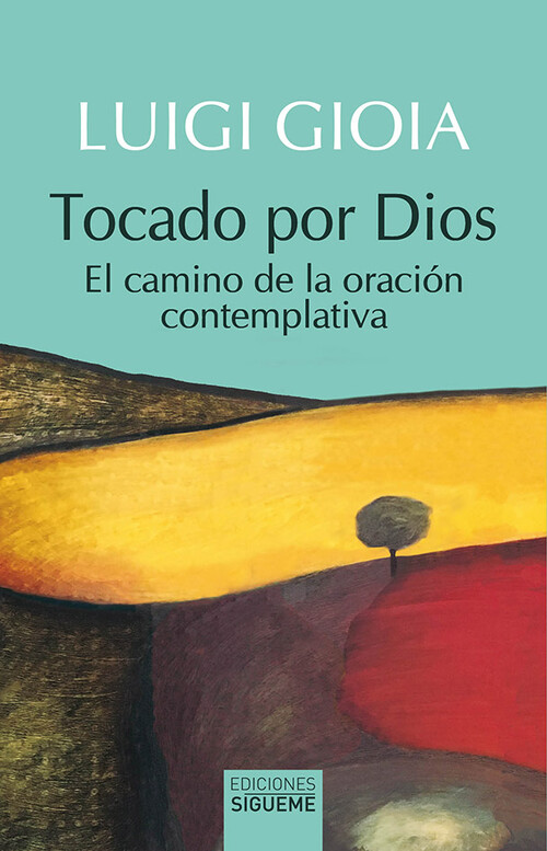 Knjiga Tocado por Dios LUIGI GIOIA