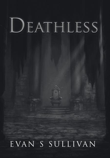 Knjiga Deathless Evan S. Sullivan