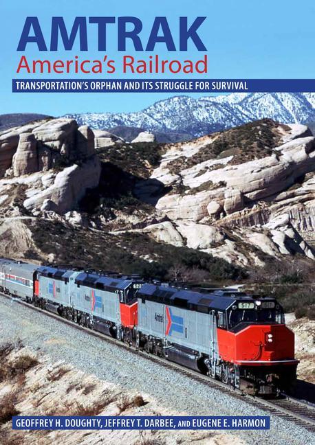 Książka Amtrak, America's Railroad 