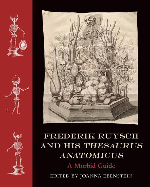 Könyv Frederik Ruysch and His Thesaurus Anatomicus 