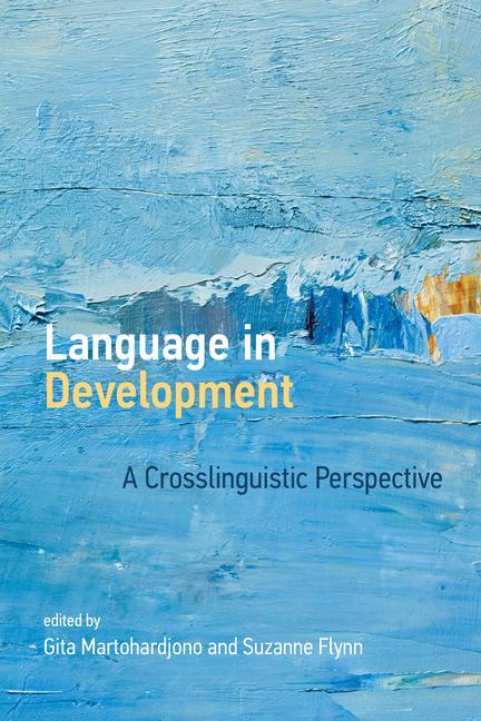 Knjiga Language in Development Gita Martohardjono