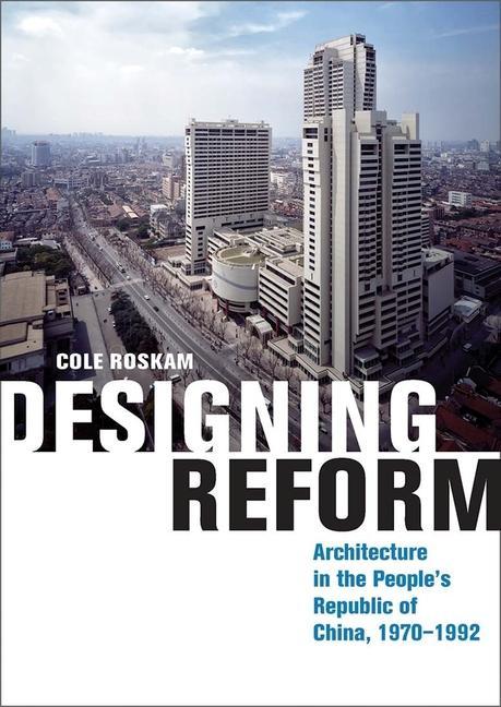 Knjiga Designing Reform Cole Roskam