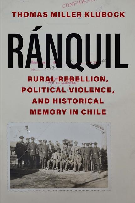 Buch Ranquil Thomas Miller Klubock