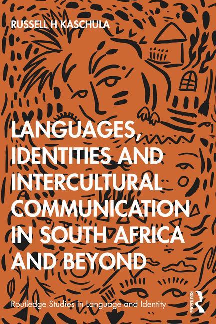 Kniha Languages, Identities and Intercultural Communication in South Africa and Beyond Kaschula