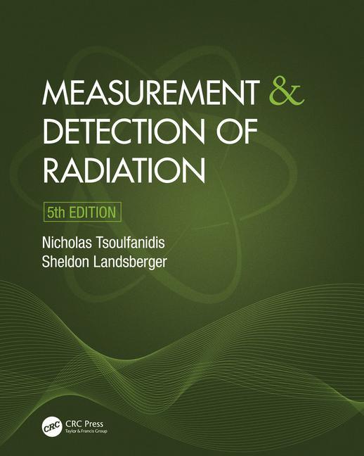 Книга Measurement and Detection of Radiation Tsoulfanidis