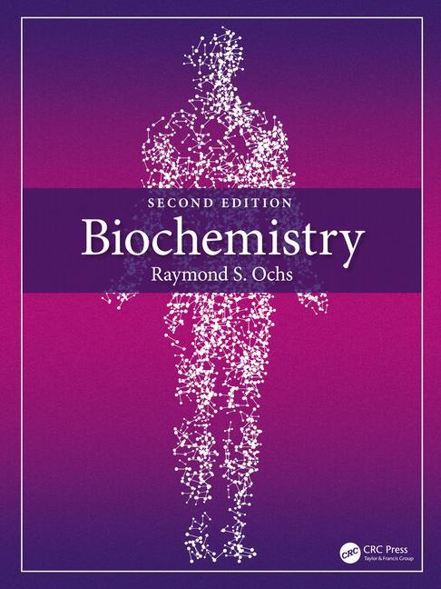 Knjiga Biochemistry Raymond S. (St. John's University School of Pharmacy) Ochs