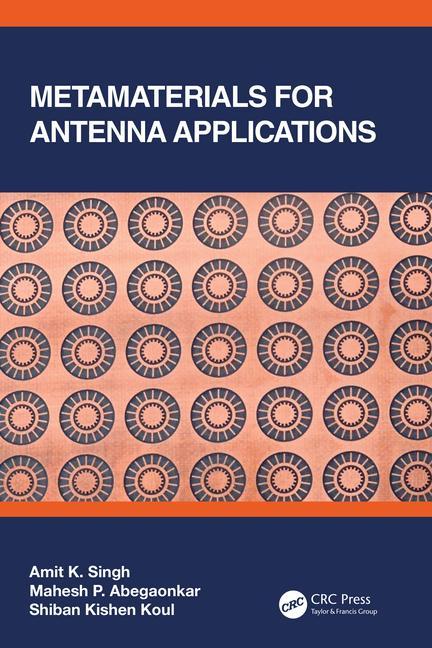 Kniha Metamaterials for Antenna Applications Amit Kumar Singh