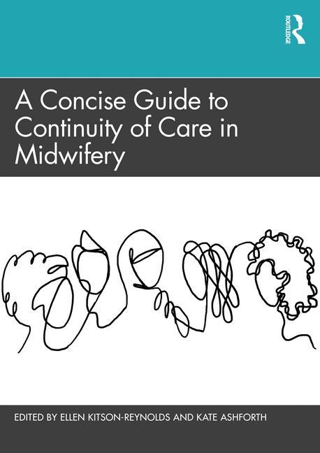 Kniha Concise Guide to Continuity of Care in Midwifery 