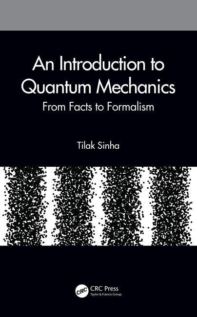 Knjiga Introduction to Quantum Mechanics Sinha