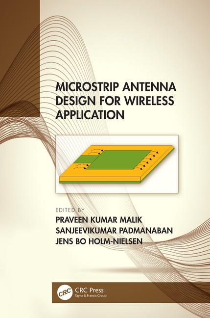 Libro Microstrip Antenna Design for Wireless Applications Praveen Kumar Malik