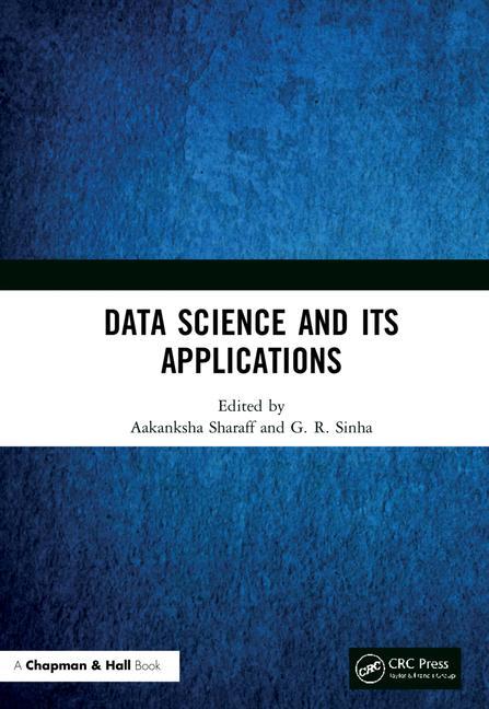 Book Data Science and Its Applications Aakanksha Sharaff