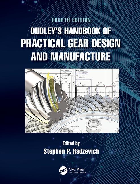 Carte Dudley's Handbook of Practical Gear Design and Manufacture 