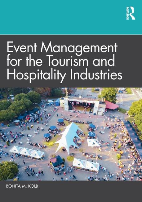 Kniha Event Management for the Tourism and Hospitality Industries Kolb