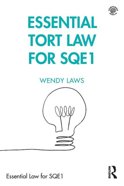 Libro Essential Tort Law for SQE1 Wendy Laws