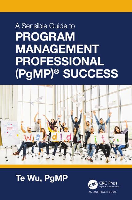 Buch Sensible Guide to Program Management Professional (PgMP) (R) Success Te Wu