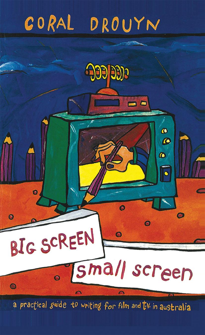 Βιβλίο Big Screen, Small Screen Coral Drouyn