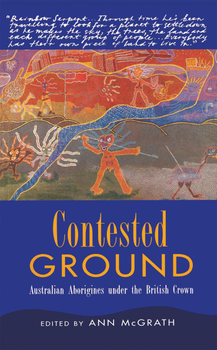 Knjiga Contested Ground Ann McGrath