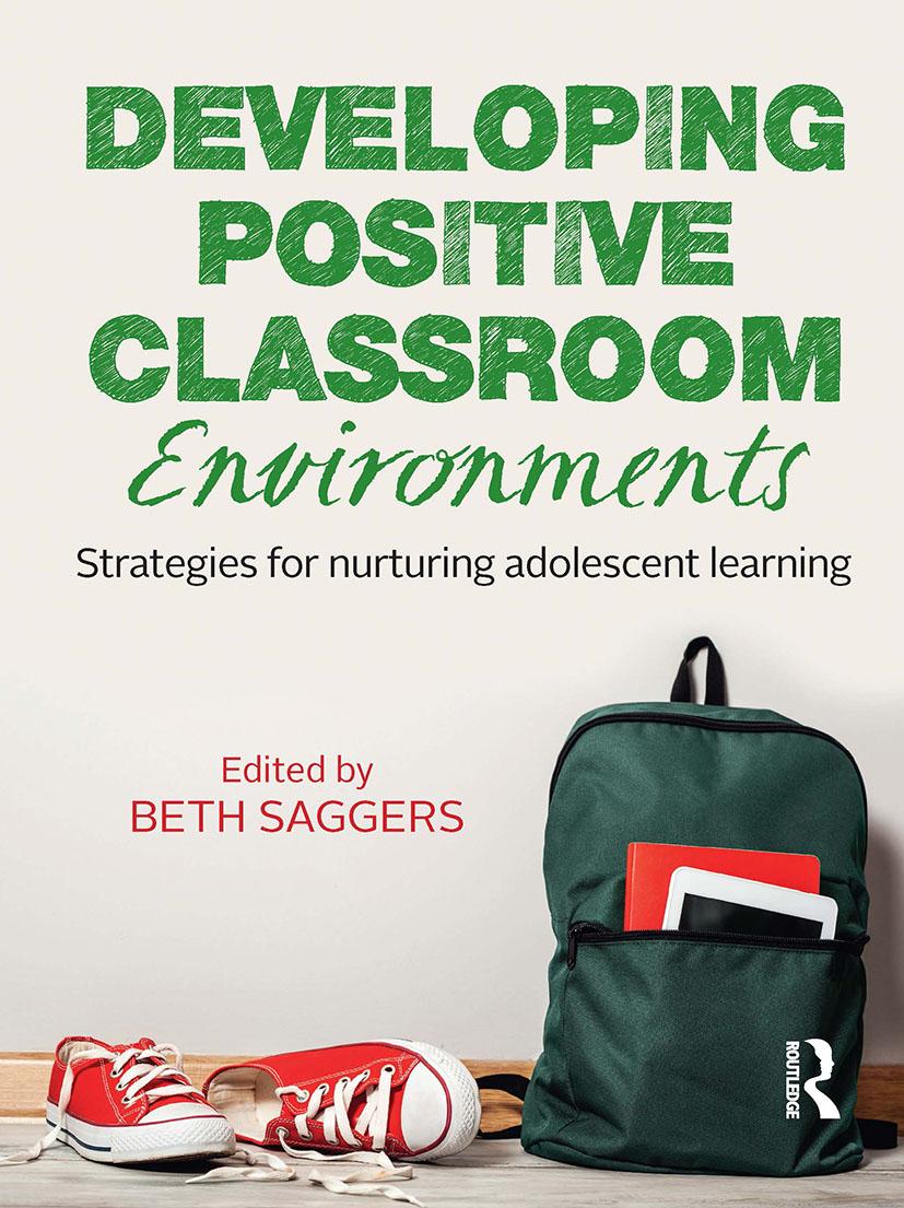 Knjiga Developing Positive Classroom Environments Beth Saggers