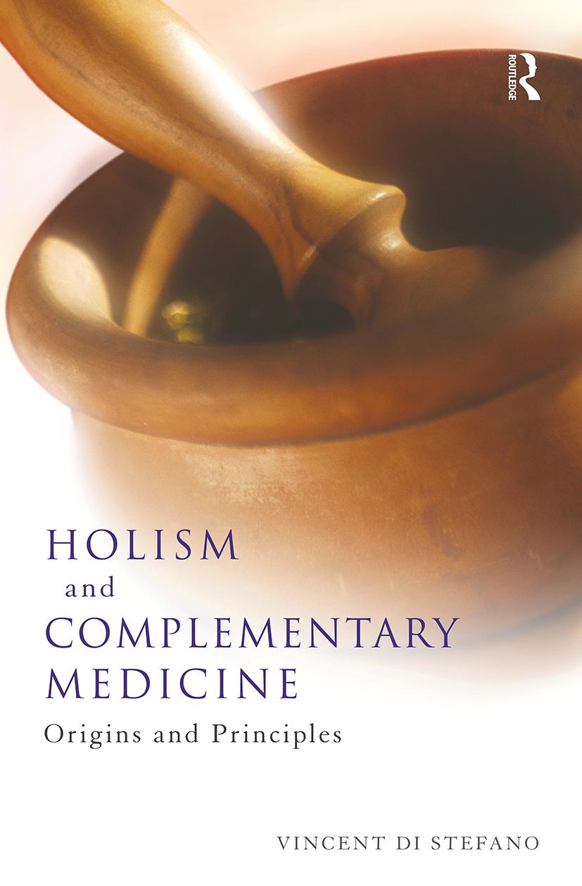 Book Holism and Complementary Medicine Vincent Di Stefano