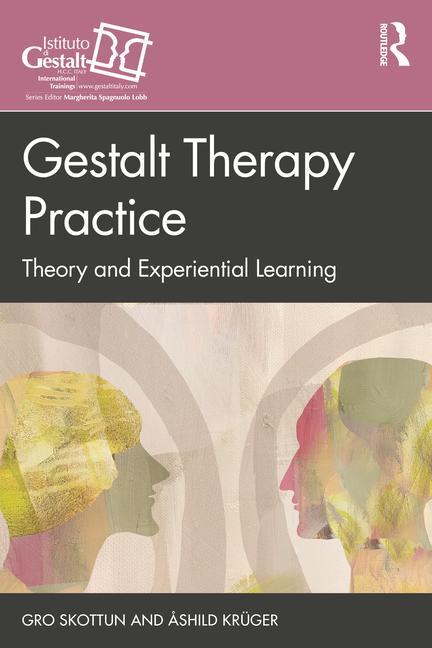 Kniha Gestalt Therapy Practice Gro Skottun