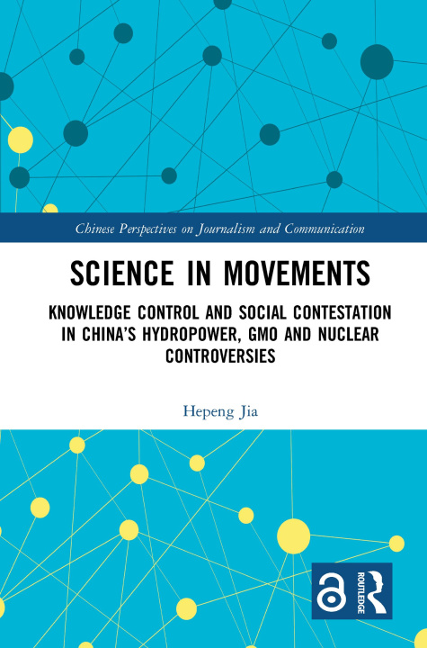 Knjiga Science in Movements Hepeng Jia