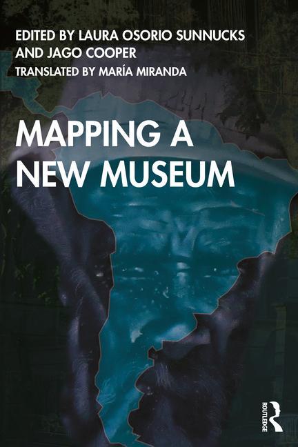 Book Mapping a New Museum Jago Cooper
