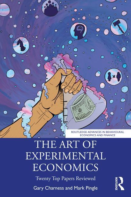 Kniha Art of Experimental Economics 