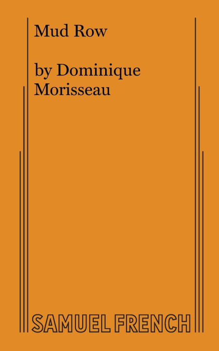 Knjiga Mud Row DOMINIQUE MORISSEAU