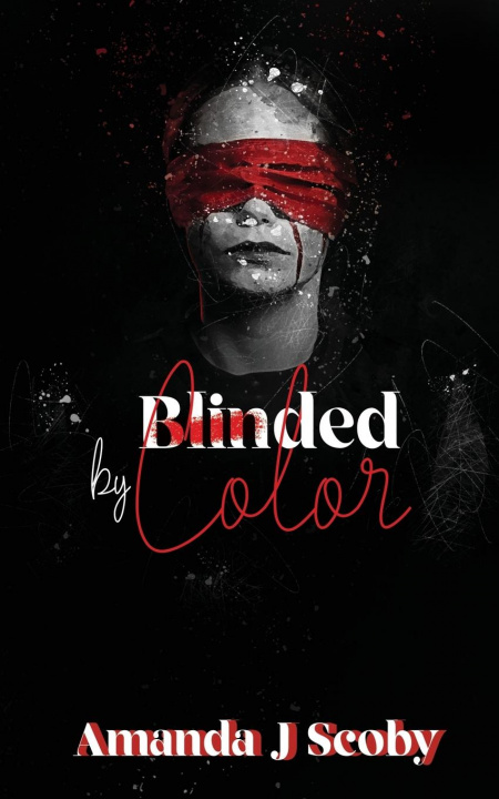 Knjiga Blinded by Color AMANDA SCOBY