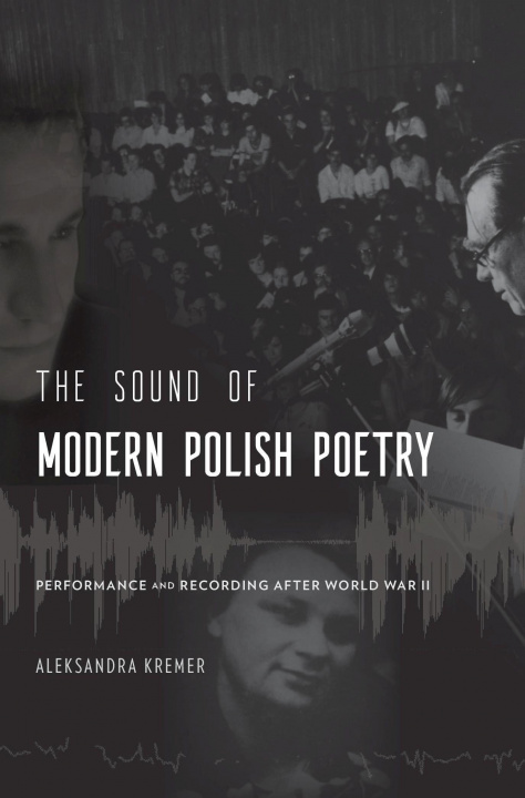 Kniha Sound of Modern Polish Poetry Aleksandra Kremer