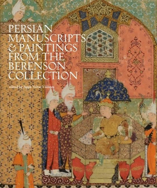 Книга Persian Manuscripts & Paintings from the Berenson Collection 
